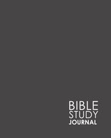 Bible Study Journal: Bible Journal Guide. Bible Study Notebooks And Journals. Bible Notes Journal. Daily Bible Journal For Men. Minimalist Grey Cove