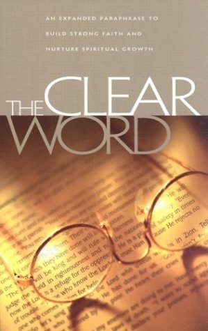 Clear Word Bible-OE by Jack Blanco (1996-06-01)