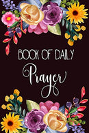 Book Of Daily Prayer: Blank Prayer Journal