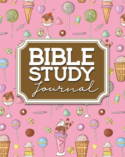 Bible Study Journal: Bible Journal Study. Bible Study Notes Pad. Bible Reading Journal For Women. Daily Bible Reading Journal. Cute Ice Cream &