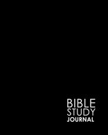 Bible Study Journal: Bible Journal For Women Large Print. Bible Study Notebook For Men. Bible Notes Book. Daily Bible Devotions. Minimalist Black Co