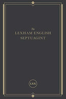 The Lexham English Septuagint: A New Translation