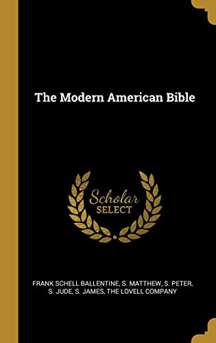 The Modern American Bible
