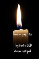 Tears are prayers too. They travel to GOD when we can't speak: Notebook Cover with Bible Verse to use as Notebook | Planner | Journal - 120 pages bl