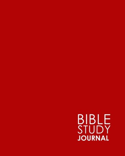 Bible Study Journal: Bible Journal Study. Bible Study Notes Pad. Bible Reading Journal For Women. Daily Bible Reading Journal. Minimalist Red Cover