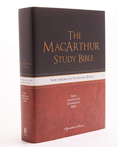 The NASB. MacArthur Study Bible. Hardcover: Holy Bible. New American Standard Bible