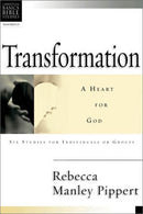Transformation: Developing a Heart for God (Christian Basics Bible Studies)