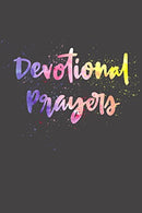 Devotional Prayers: Blank Prayer Journal