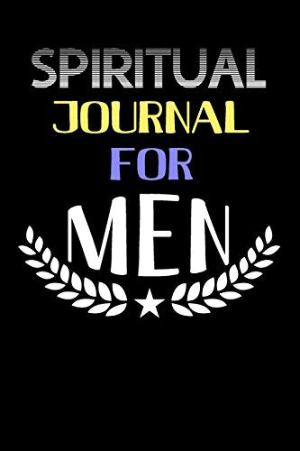 Spiritual Journal For Men: Blank Prayer Journal