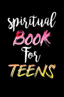 Spiritual Book For Teens: Blank Prayer Journal