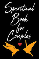 Spiritual Book For Couples: Blank Prayer Journal