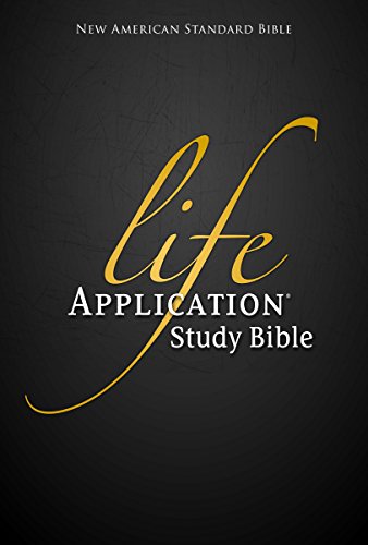 Life Application Study Bible. NASB