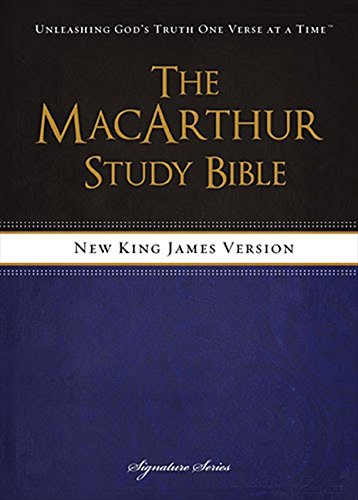 NKJV. The MacArthur Study Bible. Hardcover: Revised and   Updated Edition