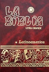 La Biblia LatinoamÃ©rica (Letra Grande cartonÃ© color UÃ±eros)
