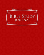 Bible Study Journal: Bible Note. Bible Study Workbooks For Kids. Bible Study And Workbooks For Women. Daily Bible Verse Journal. Red Cover (Volume 3
