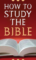 [ { { How to Study the Bible } } ] By West. Robert M.( Author ) on Sep-01-2007 [ Paperback ]