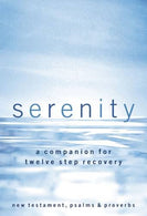 NKJV. Serenity. Paperback. Red Letter Edition: A Companion for Twelve Step Recovery