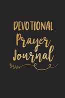 Devotional Prayer Journal: Blank Prayer Journal