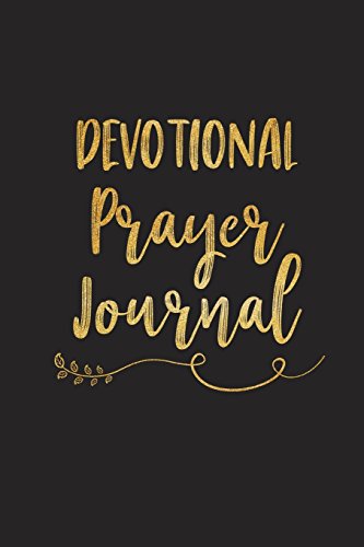 Devotional Prayer Journal: Blank Prayer Journal