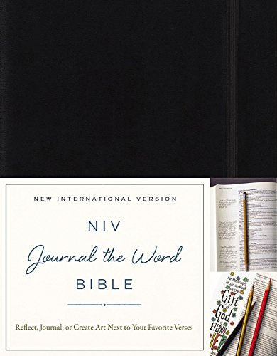 NIV. Journal the Word Bible. Hardcover. Black: Reflect. Journal. or Create Art Next to Your Favorite Verses