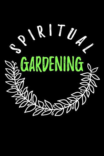 Spiritual Gardening: Blank Prayer Journal