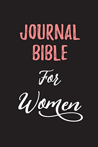 Journal Bible For Women: Blank Prayer Journal
