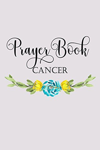 Prayer Book Cancer: Blank Prayer Journal