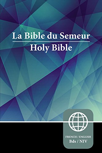 Semeur. NIV. French/English Bilingual Bible. Paperback