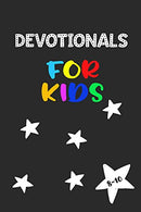 Devotionals For Kids 8-10: Blank Prayer Journal