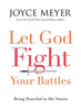 Let God Fight Your Battles: Being Peaceful in the Storm