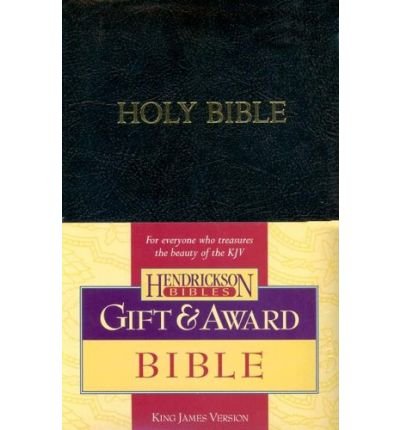 [(KJV Gift and Award Bible - Black)] [ Created by Hendrickson Publishers ] [March. 2006]