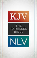 The KJV NLV Parallel Bible