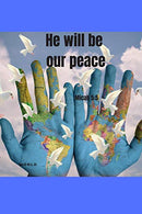 He will be our peace | Micah 5:5: Notebook Cover with Bible Verse to use as Notebook | Planner | Journal - 120 pages blank lined - 6x9 inches (A5)