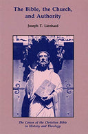 The Bible. the Church. and Authority: The Canon of the Christian Bible in History and Theology (Michael Glazier Books)