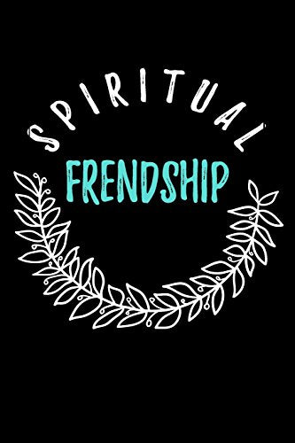 Spiritual Friendship: Blank Prayer Journal