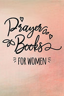 Prayer Books For Women: Blank Prayer Journal