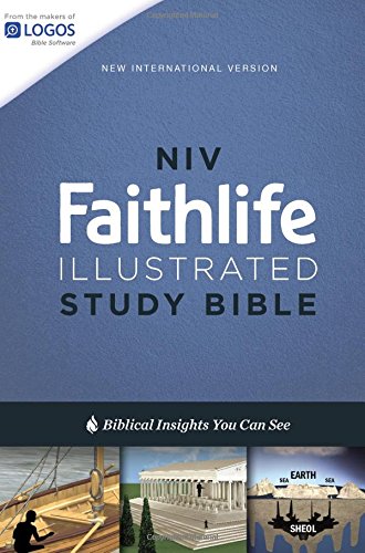 NIV. Faithlife Illustrated Study Bible. Hardcover: Biblical Insights You Can See