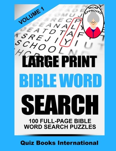Large Print Bible Word Search Volume 1: 100 Bible Related Word Search Puzzles