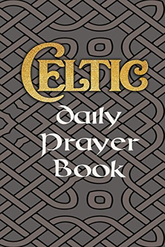 Celtic Daily Prayer Book: Blank Prayer Journal