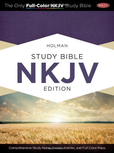 Holman Study Bible: NKJV Edition. Jacketed Hardcover