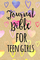 Journal Bible For Teen Girls: Blank Prayer Journal