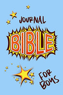 Journal Bible For Boys: Blank Prayer Journal
