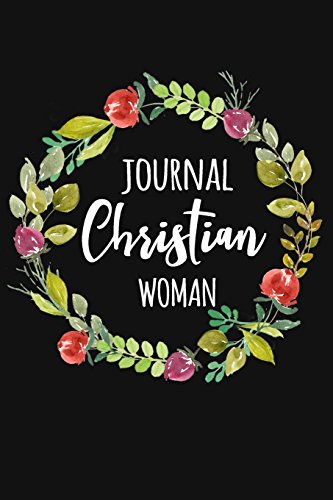Journal Christian Woman: Blank Prayer Journal