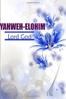 Yahweh Elohim Lord God: Names Of God Bible Verse Quote Cover Composition Portable A5 Size Christian Gift Journal Notebook To Write In. Devotional ..