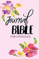 Journal Bible For Catholics: Blank Prayer Journal