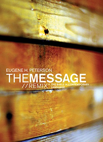 The Message//REMIX (Softcover. Wood): The Bible in Contemporary Language