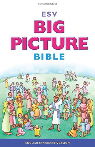 ESV Big Picture Bible