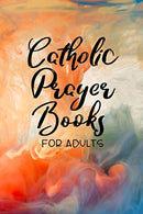 Catholic Prayer Books For Adults: Blank Prayer Journal