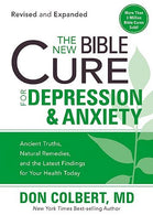 The New Bible Cure For Depression & Anxiety: Ancient Truths. Natural Remedies. and the Latest Findings for Your Health Today (New Bible Cure (Si