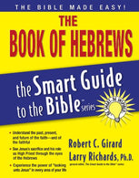 The Book of Hebrews (The Smart Guide to the Bible Series)